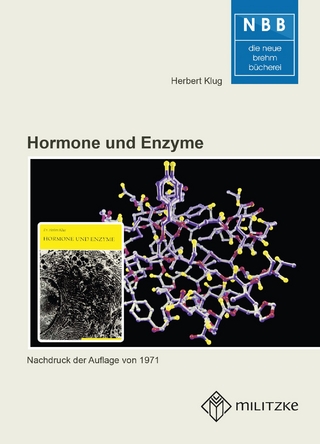 Hormone und Enzyme - Herbert Klug