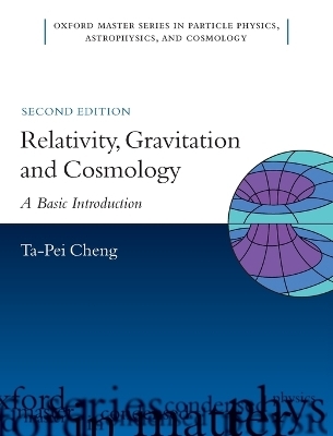 Relativity, Gravitation and Cosmology - Ta-Pei Cheng