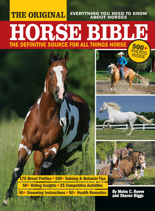 The Original Horse Bible - Moira C. Reeve; Sharon Biggs