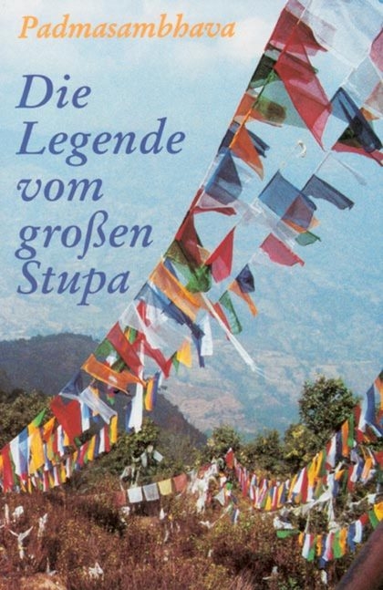 Die Legende vom großen Stupa -  Padmasambhava