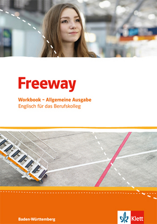 Freeway. Englisch für berufliche Schulen. Ausgabe Baden-Württemberg