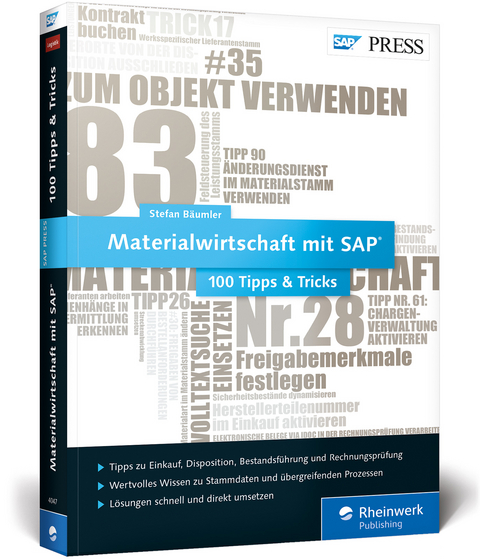 Materialwirtschaft mit SAP − 100 Tipps & Tricks - Stefan Bäumler