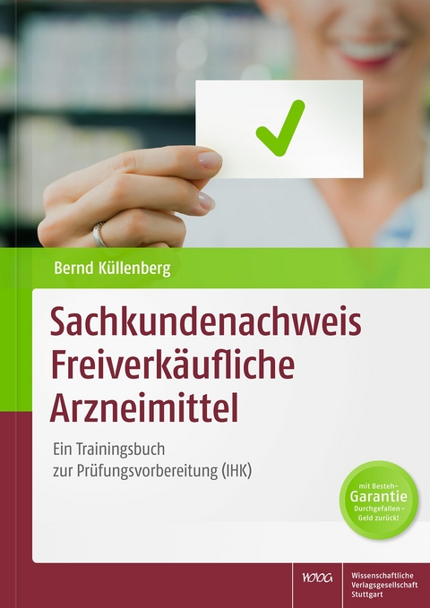 Sachkundenachweis Freiverkäufliche Arzneimittel - Bernd Küllenberg