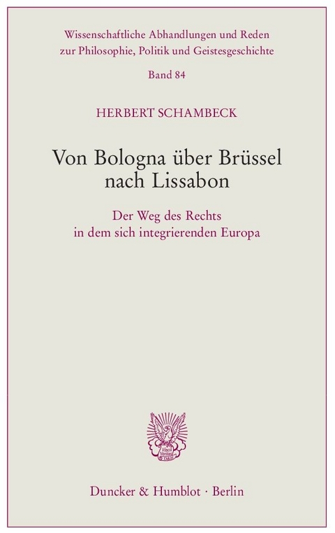 Von Bologna über Brüssel nach Lissabon. - Herbert Schambeck