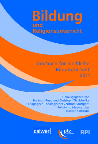 Bildung und Religionsunterricht - Hartmut Rupp; Christoph Th. Scheilke