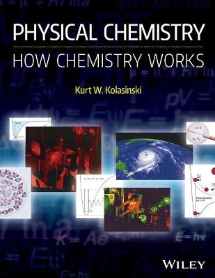 Physical Chemistry - Kurt W. Kolasinski