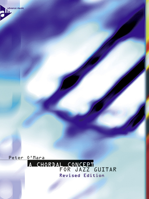 A Chordal Concept For Jazz Guitar - Peter O'Mara