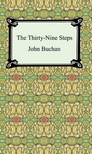 Thirty-Nine Steps - John Buchan