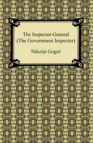 The Inspector-General (The Government Inspector) - Nikolai Gogol