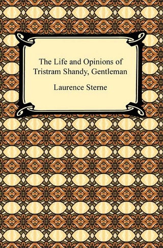 The Life and Opinions of Tristram Shandy, Gentleman - Laurence Sterne