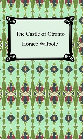 Castle of Otranto - Horace Walpole