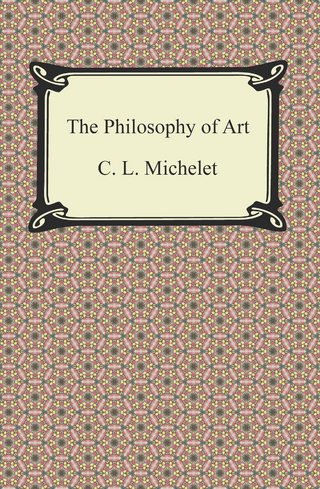 Philosophy of Art - C. L. Michelet
