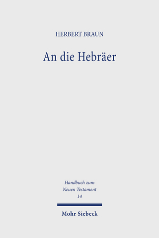 An die Hebräer / An die Hebräer - Herbert Braun
