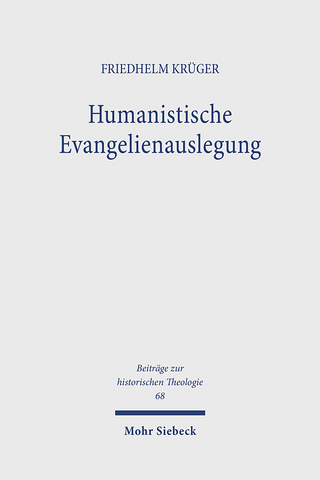 Humanistische Evangelienauslegung - Friedhelm Krüger
