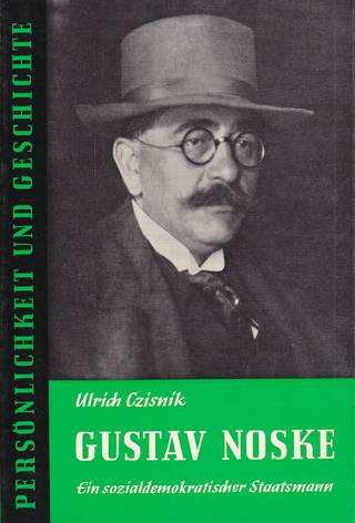 Gustav Noske - Ulrich Czisnik; Günther Franz
