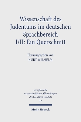 Wissenschaft des Judentums im deutschen Sprachbereich - Kurt Wilhelm