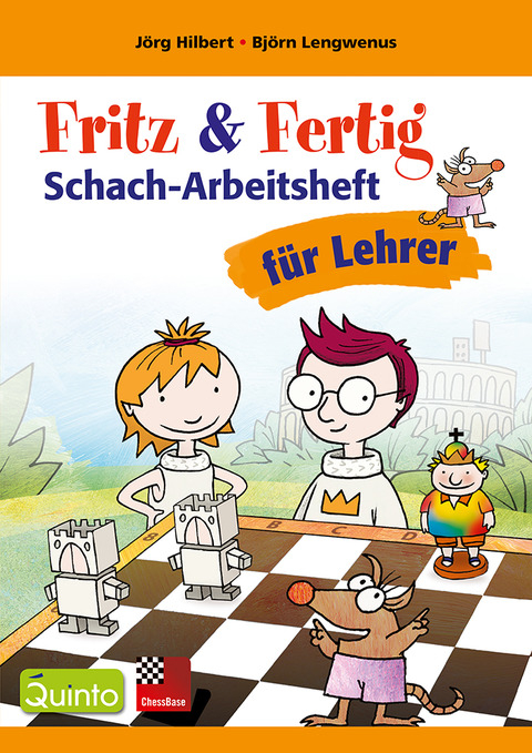 Fritz & Fertig Schacharbeitsheft für Lehrer - Jörg Hilbert, Björn Lengwenus