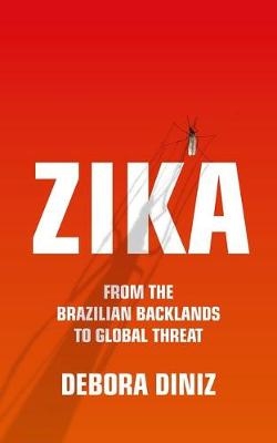 Zika - Diniz Debora Diniz