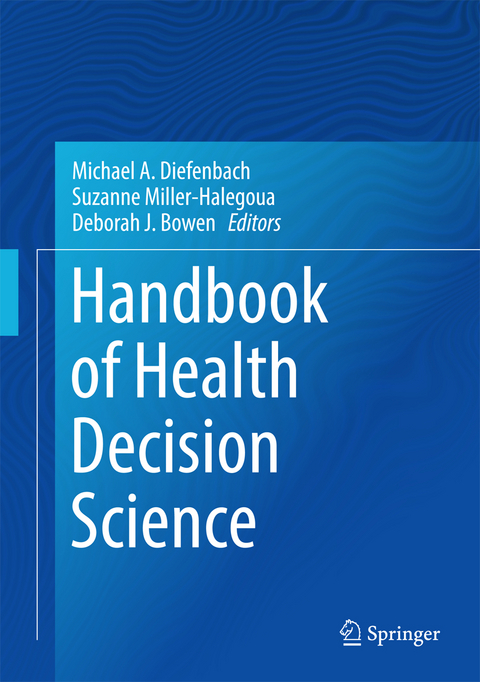 Handbook of Health Decision Science - 