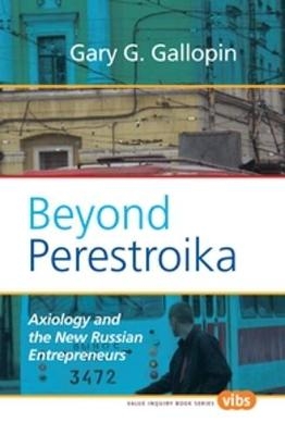 Beyond Perestroika - Gary G. Gallopin