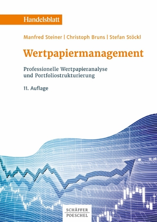 Wertpapiermanagement - Manfred Steiner; Christoph Bruns; Stefan Stöckl