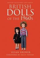 British Dolls of the 1960s - Susan Brewer