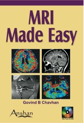 MRI Made Easy - Govind B Chavhan