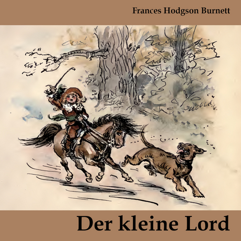 Der kleine Lord - Frances Hodgson Burnett