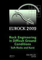 Rock Engineering in Difficult Ground Conditions - Soft Rocks and Karst - 