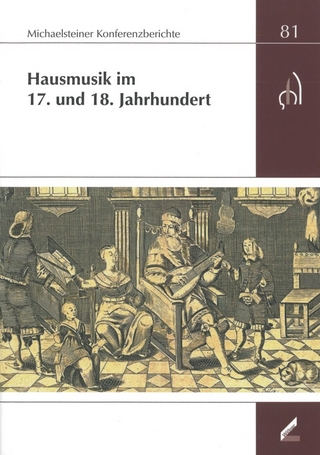 Hausmusik im 17. und 18. Jahrhundert - Christian Philipsen; Ute Omonsky