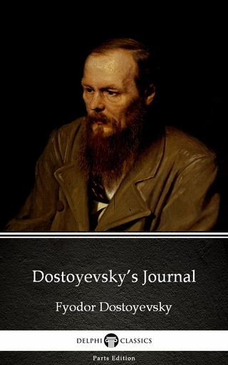 Dostoyevsky's Journal - Fyodor Dostoyevsky; Fyodor Dostoyevsky