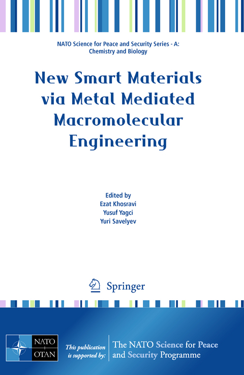 New Smart Materials via Metal Mediated Macromolecular Engineering - 