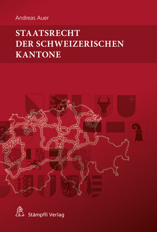 Staatsrecht der schweizerischen Kantone - Andreas Auer