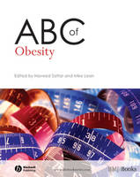 ABC of Obesity - Naveed Sattar; Mike Lean