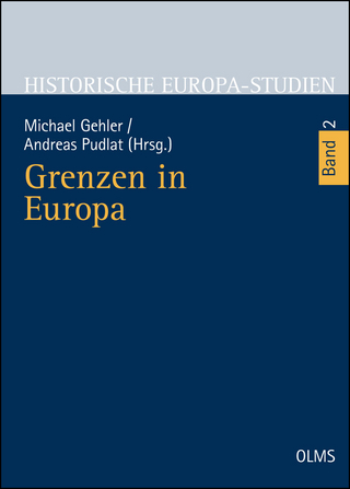 Grenzen in Europa - Michael Gehler; Andreas Pudlat