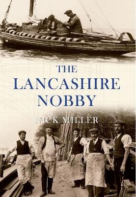 The Lancashire Nobby - Nick Miller