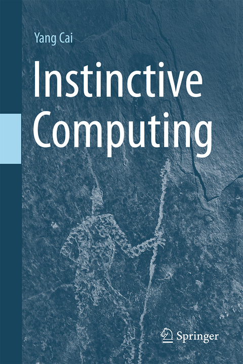 Instinctive Computing - Yang Cai