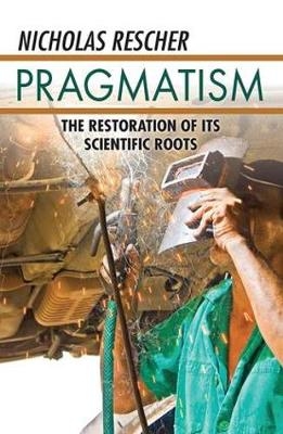 Pragmatism - Nicholas Rescher