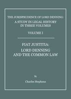 The Jurisprudence of Lord Denning - Charles Stephens