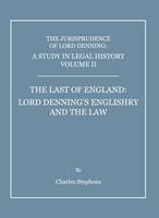 A Study in Legal History Volume II; The Last of England - Charles Stephens