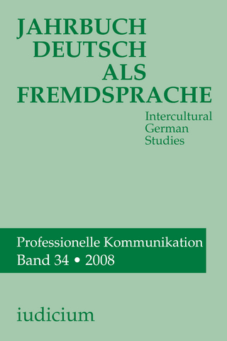 Jahrbuch Deutsch als Fremdsprache, Band 34 /2008 - Andrea Bogner; Konrad Ehlich; Ludwig M. Eichinger; Andreas F. Kelletat; Hans J. Krumm; Willy Michel; Alois Wierlacher
