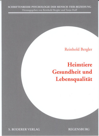 Heimtiere Gesundheit und Lebensqualität - Reinhold Bergler