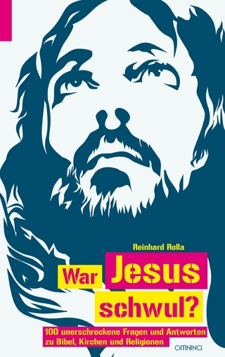 War Jesus schwul? - Reinhard Rolla