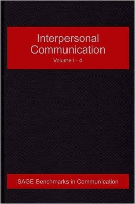 Interpersonal Communication (Sage Benchmarks in Communication)