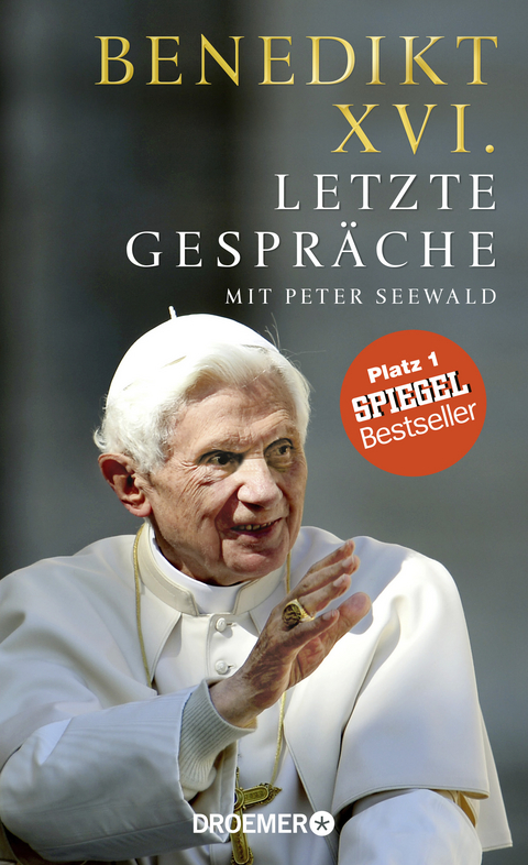 Letzte Gespräche -  Benedikt XVI., Peter Seewald