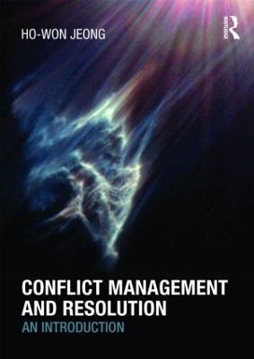 Conflict Management and Resolution - Ho-Won Jeong