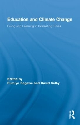 Education and Climate Change - Fumiyo Kagawa; David Selby
