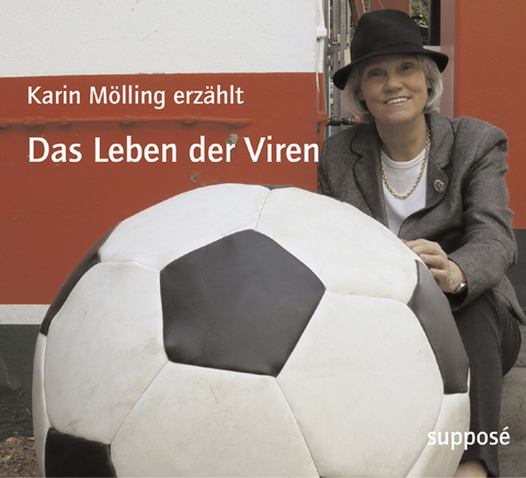 Das Leben der Viren - Karin Mölling, Klaus Sander