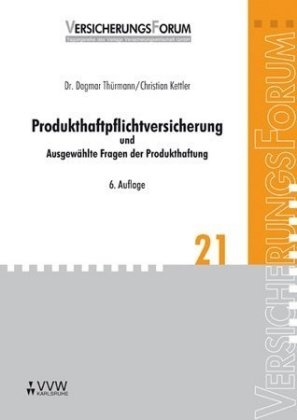 Produkthaftpflichtversicherung - Dagmar Thürmann, Christian Kettler