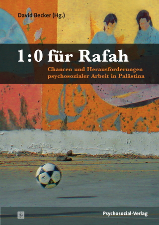 1:0 für Rafah - David Becker